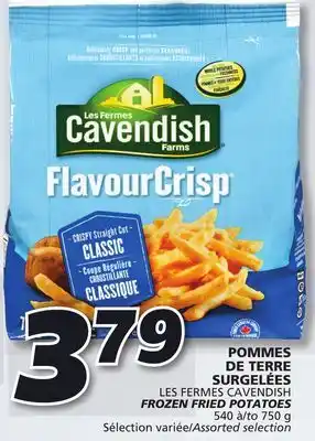 IGA LES FERMES CAVENDISH FROZEN FRIED POTATOES offer