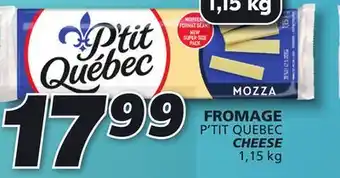 IGA P'TIT QUEBEC CHEESE offer
