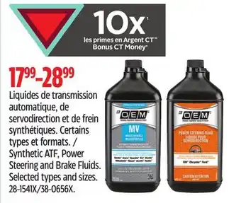 Canadian Tire OEM Synthetic ATF, Power Steering and Brake Fluids offer