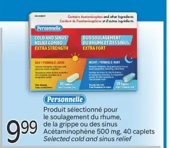 Brunet PERSONNELLE Produit sélectionné pour le soulagement du rhume, de la grippe ou des sinus Acétaminophène 500 mg offer