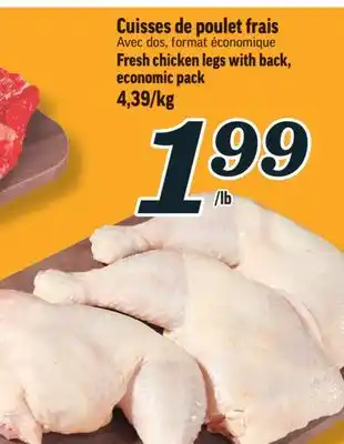 Marché Richelieu CUISSES DE POULET FRAIS | FRESH CHICKEN LEGS WITH BACK offer