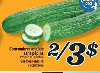 Marché Richelieu CONCOMBRES ANGLAIS SANS PÉPINS | SEEDLESS ENGLISH CUCUMBERS offer