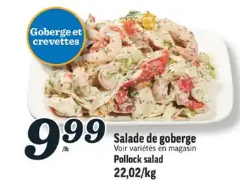 Marché Richelieu Salade de goberge | Pollock salad offer