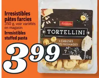 Marché Richelieu IRRESISTIBLES PÂTES FARCIES | IRRESISTIBLES STUFFED PASTA offer