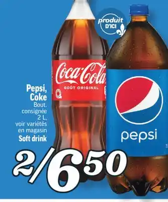 Marché Richelieu PEPSI, COKE | SOFT DRINK offer