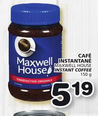 Marches Tradition MAXWELL HOUSE INSTANT COFFEE offer