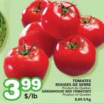 Marches Tradition GREENHOUSE RED TOMATOES offer
