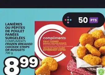 Marches Tradition COMPLIMENTS FROZEN BREADED CHICKEN STRIPS OR NUGGETS offer