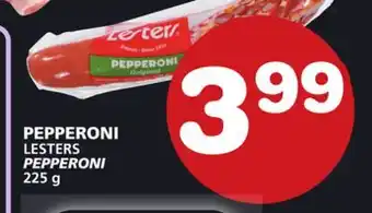 Marches Tradition LESTERS PEPPERONI offer