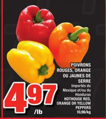Super C POIVRONS ROUGES, ORANGE OU JAUNES DE SERRE | HOTHOUSE RED, ORANGE OR YELLOW PEPPERS offer