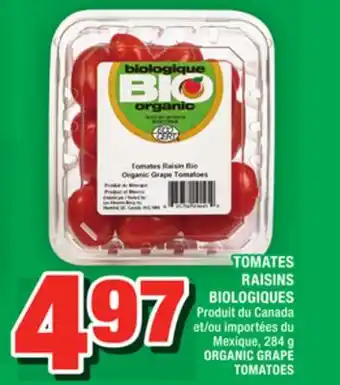 Super C TOMATES RAISINS BIOLOGIQUES | ORGANIC GRAPE TOMATOES offer