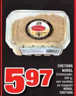 Super C CRETONS NOREL | NOREL CRETONS offer