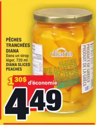 Super C PÊCHES TRANCHÉES DIANA | DIANA SLICED PEACHES offer
