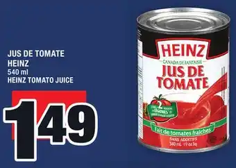 Super C JUS DE TOMATE HEINZ | HEINZ TOMATO JUICE offer