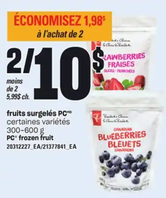 Provigo FRUITS SURGELÉS PC, 300-600 g offer