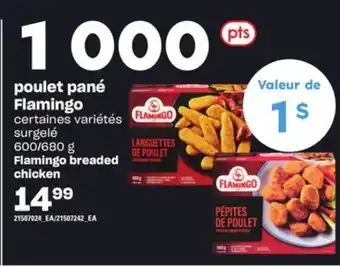 Provigo POULET PANÉ FLAMINGO, 600/680 g offer