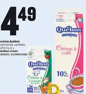 Provigo CRÈME QUÉBON, 473 mL/1 L offer