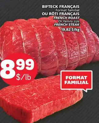 Marché Bonichoix FRENCH ROAST Or family size FRENCH STEAK offer