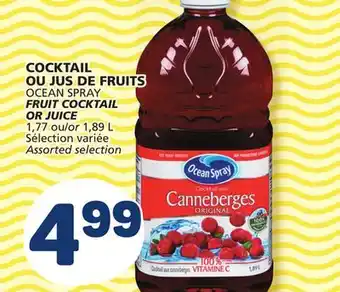 Marché Bonichoix OCEAN SPRAY FRUIT COCKTAIL OR JUICE offer