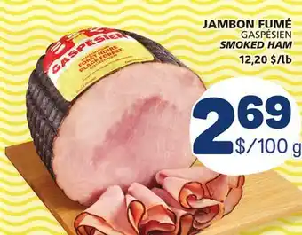 Marché Bonichoix GASPÉSIEN SMOKED HAM offer
