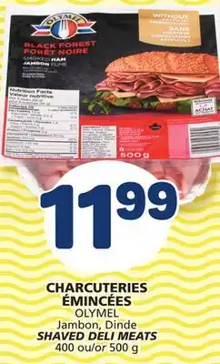 Marché Bonichoix OLYMEL SHAVED DELI MEATS offer