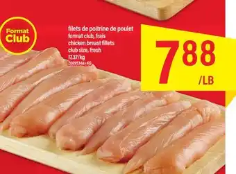 Maxi FILETS DE POITRINE DE POULET FORMAT CLUB, FRAIS offer