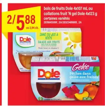 Maxi BOLS DE FRUITS DOLE 4X107 ML OU COLLATIONS FRUIT 'N GEL DOLE 4X123 G offer