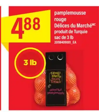 Maxi PAMPLEMOUSSE ROUGE DÉLICES DU MARCHÉ, sac de 3 lb offer