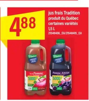 Maxi JUS FRAIS TRADITION PRODUIT DU QUÉBEC, 1,5 L offer
