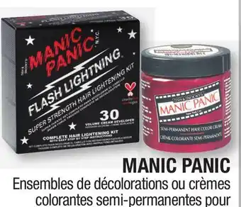 Jean Coutu MANIC PANIC Selected bleach sets and semi-permanent hair colouring creams offer