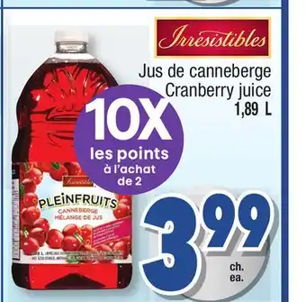 Jean Coutu IRRESISTIBLES Cranberry juice offer