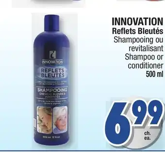 Jean Coutu INNOVATION Reflets Bleutés Shampoo or conditioner offer