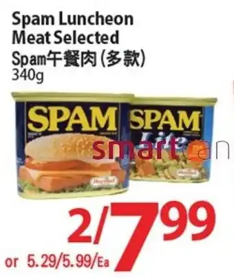 T&T Supermarket Spam Luncheon Meat Selected offer