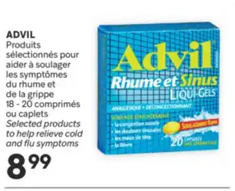 Brunet ADVIL Produits sélectionnés pour aider à soulager les symptômes du rhume et de la grippe offer