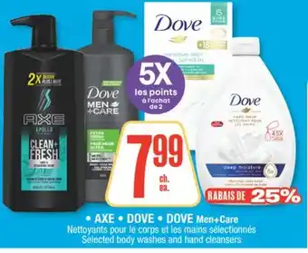 Jean Coutu AXE & DOVE, DOVE Men+Care Selected body washes and hand cleansers offer