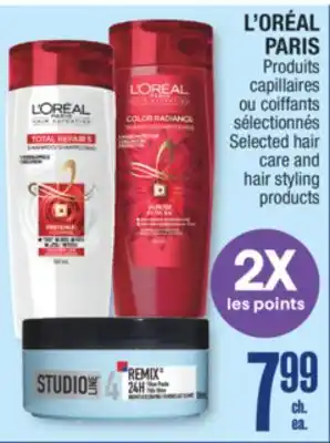 Jean Coutu L'ORÉAL PARIS Selected hair care and hair styling products offer