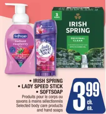 Jean Coutu IRISH SPRING, LADY SPEED STICK, SOFTSOAP Selected body care products and hand soaps offer