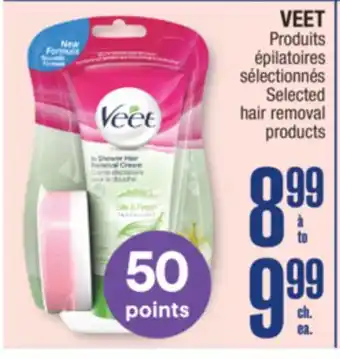 Jean Coutu VEET Selected hair removal products offer