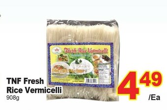 T&T Supermarket TNF Fresh Rice Vermicelli offer