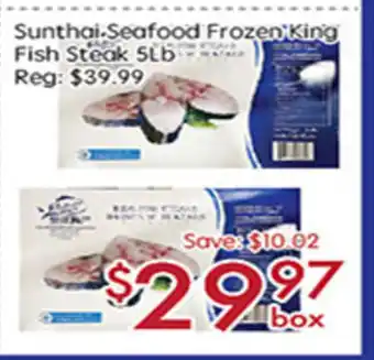 Sunny Food Mart Sunthai Seafood Frozen King Fish Steak offer