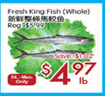 Sunny Food Mart Fresh King Fish offer
