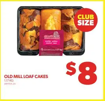 Real Canadian Superstore OLD MILL LOAF CAKES, 1.17 KG offer