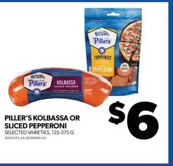 Real Canadian Superstore PILLER'S KOLBASSA OR SLICED PEPPERONI, 125-375 G offer