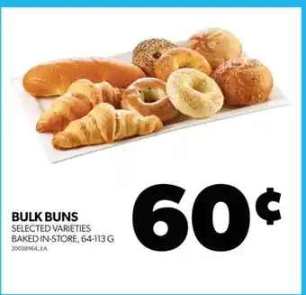 Real Canadian Superstore BULK BUNS, 64-113 G offer
