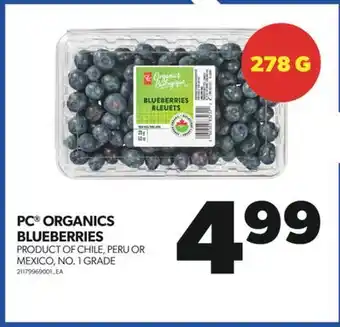 Real Canadian Superstore PC ORGANICS BLUEBERRIES, 278 G offer