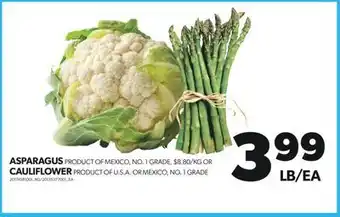 Real Canadian Superstore ASPARAGUS OR CAULIFLOWER offer
