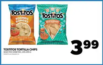 Real Canadian Superstore TOSTITOS TORTILLA CHIPS, 205-295 G offer