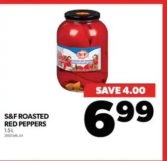 Real Canadian Superstore S&F ROASTED RED PEPPERS, 1.5 L offer