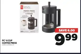 Real Canadian Superstore PC 6 CUP COFFEE PRESS offer