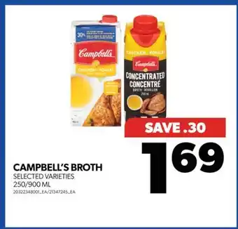 Real Canadian Superstore CAMPBELL'S BROTH, 250/900 ML offer